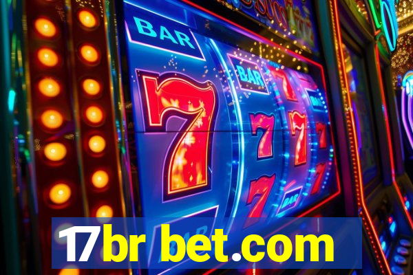 17br bet.com
